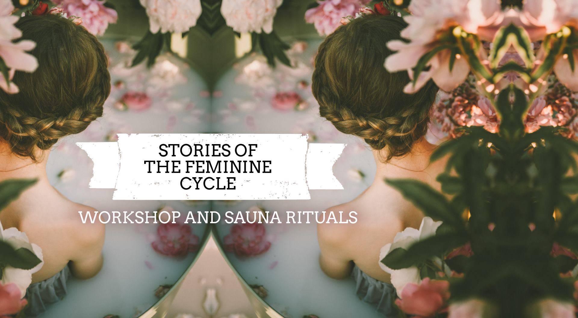 Sauna Sisters Stories of the Feminine Cycle